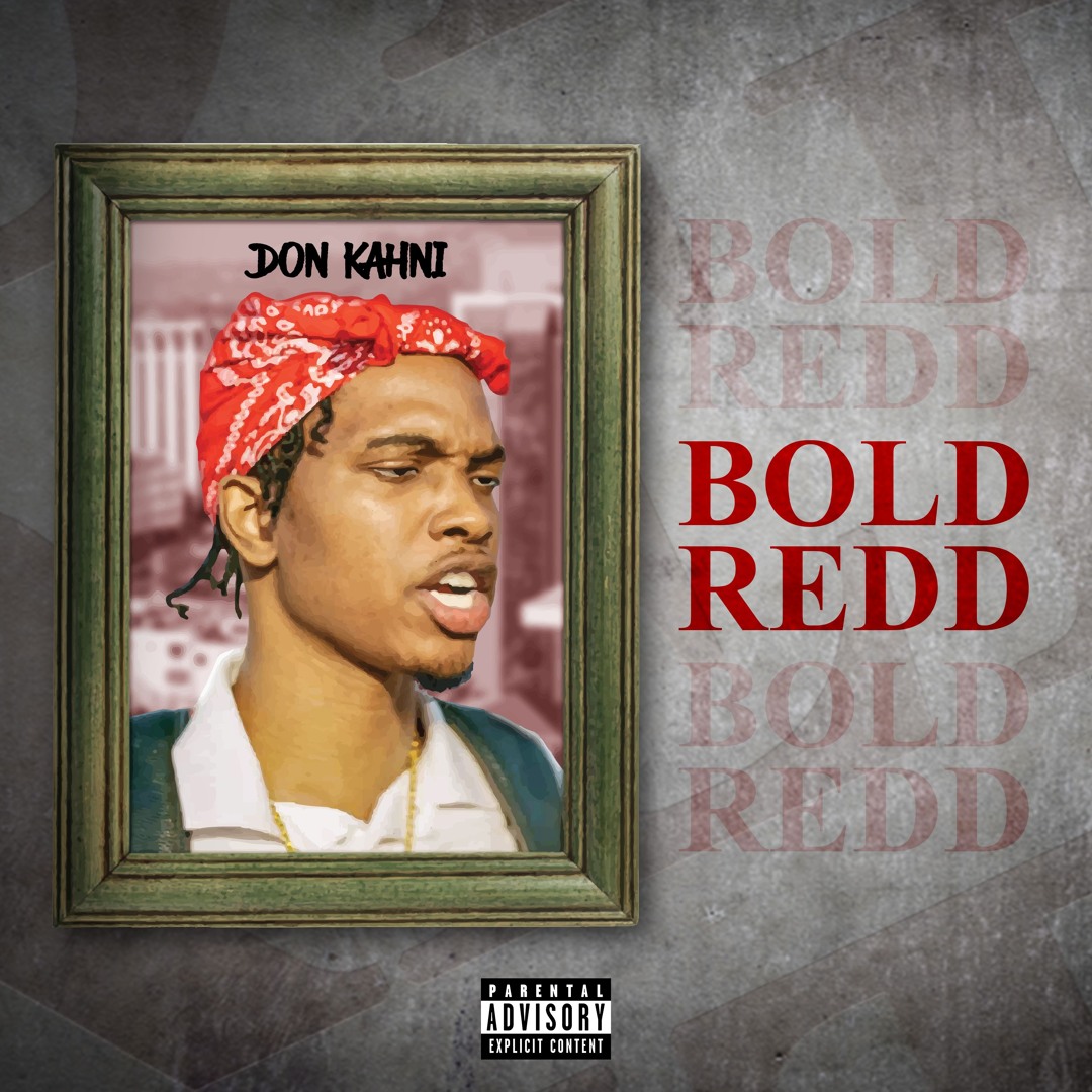 don kahni bold redd ep